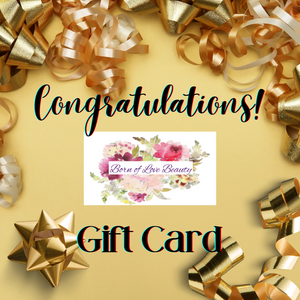 Congratulations Born of Love Beauty Gift Card