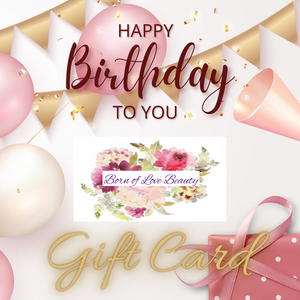 Special Occasion Designed Born of Love Beauty Gift Card